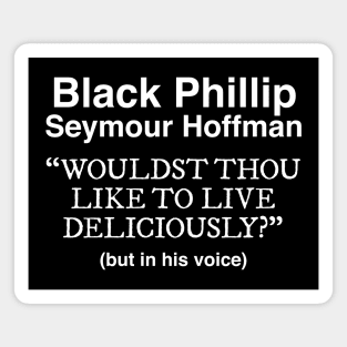 Black Phillip Seymour Hoffman Magnet